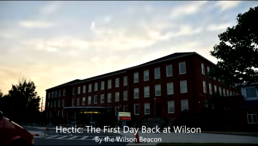 Hectic: The First Day Back at Wilson