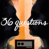 Musical podcast “36 Questions” is worth a listen